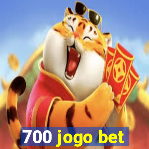 700 jogo bet